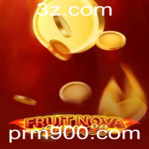 Descubra o Fascinante Mundo de FruitNovaSuper80 com prm9.com